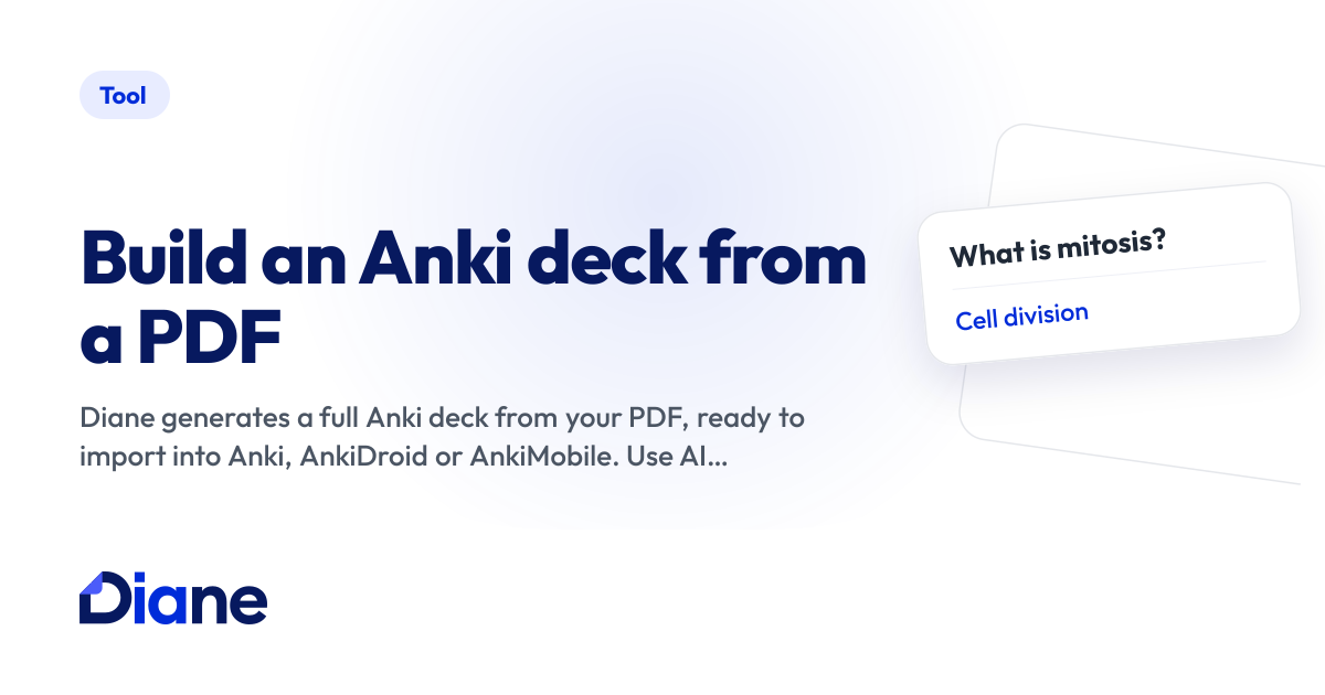 PDF to Anki: free AI deck generator | Diane | Diane