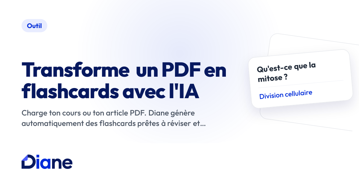 PDF en flashcards : générateur IA gratuit | Diane | Diane